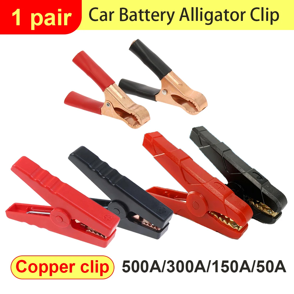 2Pcs Alligator Clips Terminal Car Electrical Battery Crocodile Clamp Test Connector For Jumper Cables Boost 50A/150A/300A/500A