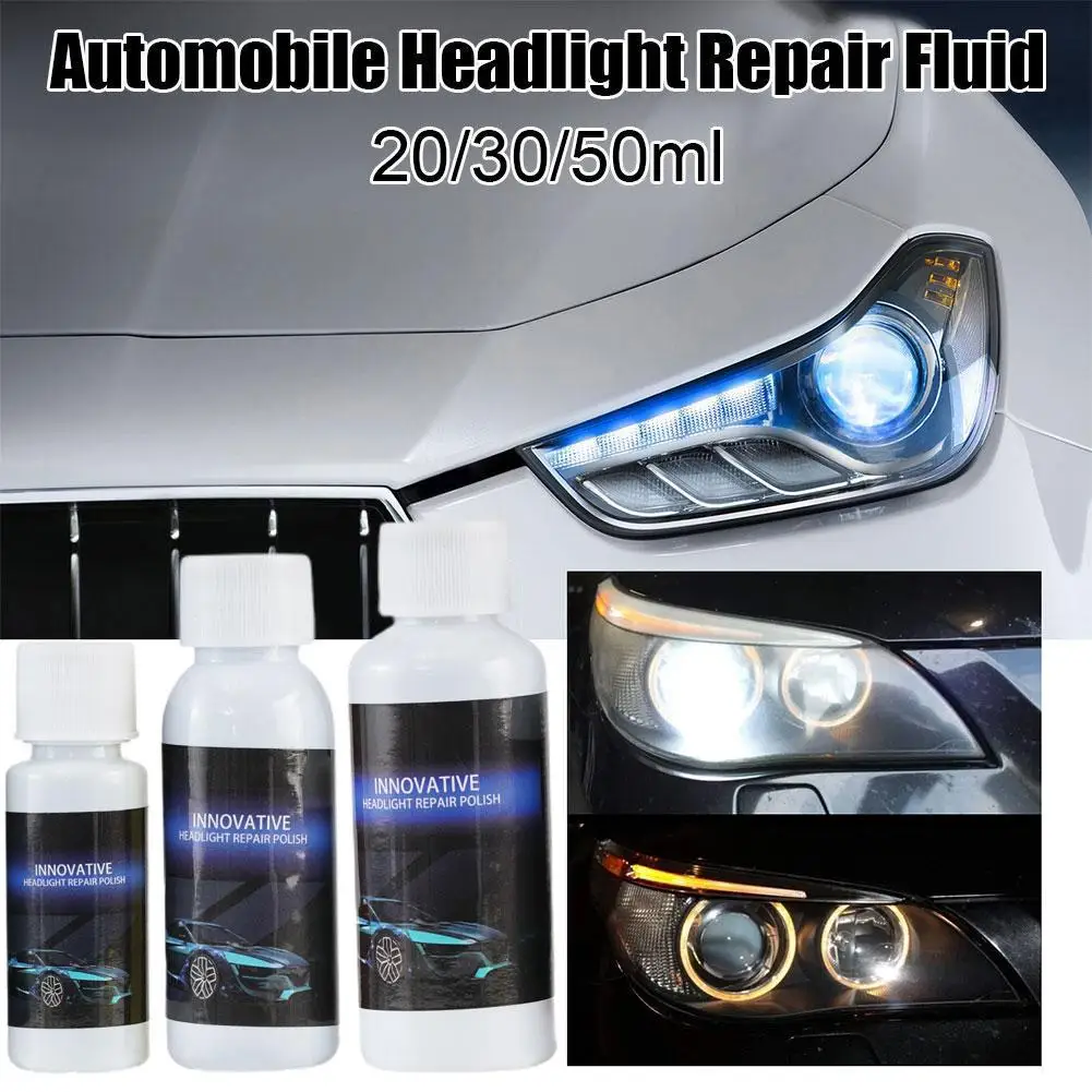 20/30/50ml Car Headlight Repair Fluid Scratch Remove Polishing Repair Refurbishment Light Coating Oxidation Agent Car Repai N0J2