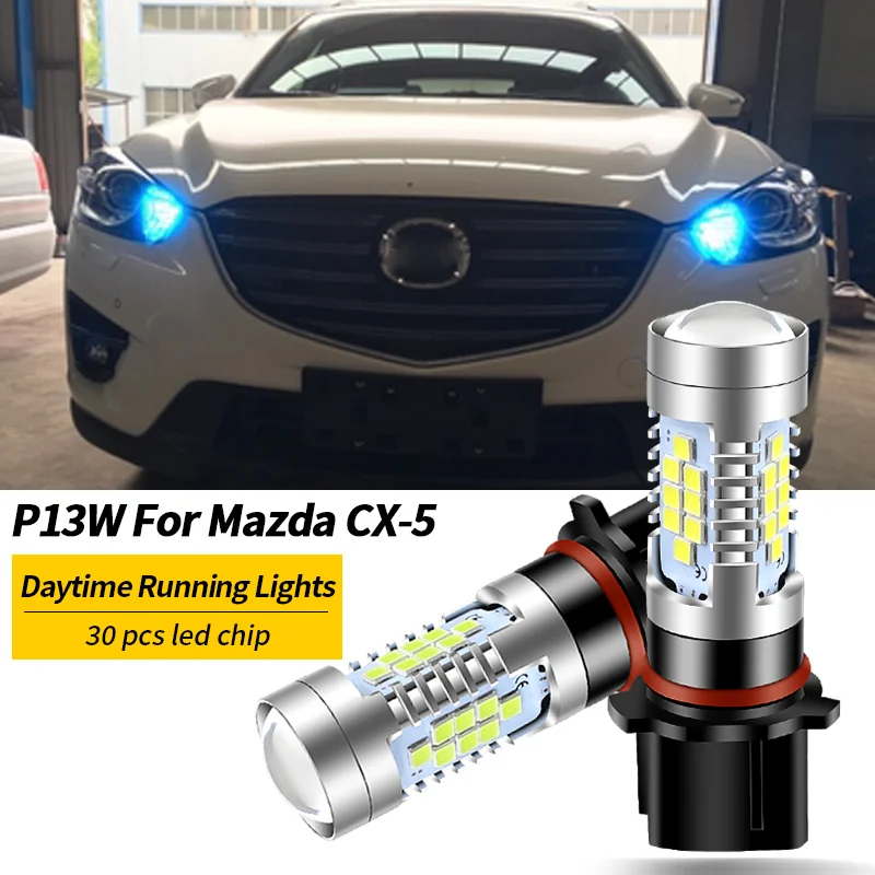 2PCS Fits For Mazda CX5 CX-5 2013 2014 2015 2PCs Led P13W SH23W Projector Led Daytime Running Light Bulbs CANbus Auto Lamp