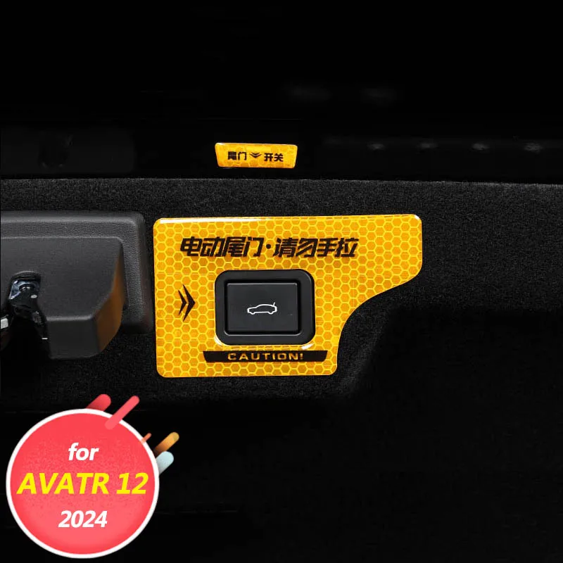 Car interior decoration accessories, electric tailgate warning stickers, safety tips, tailgate switch button for AVATR 12 2024