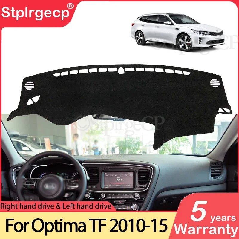 for KIA Optima TF 2010 2011 2012 2013 2014 2015 K5 Anti-Slip Mat Dashboard Cover Sunshade Dashmat Carpet Anti-UV Car Accessories
