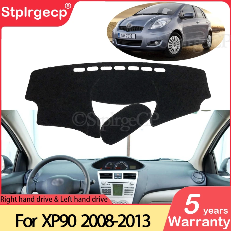for Toyota Vios Yaris Belta Soluna XP90 2008~2013 Anti-Slip Mat Dashboard Cover Pad Sunshade Dashmat Carpet Car Accessories 2012