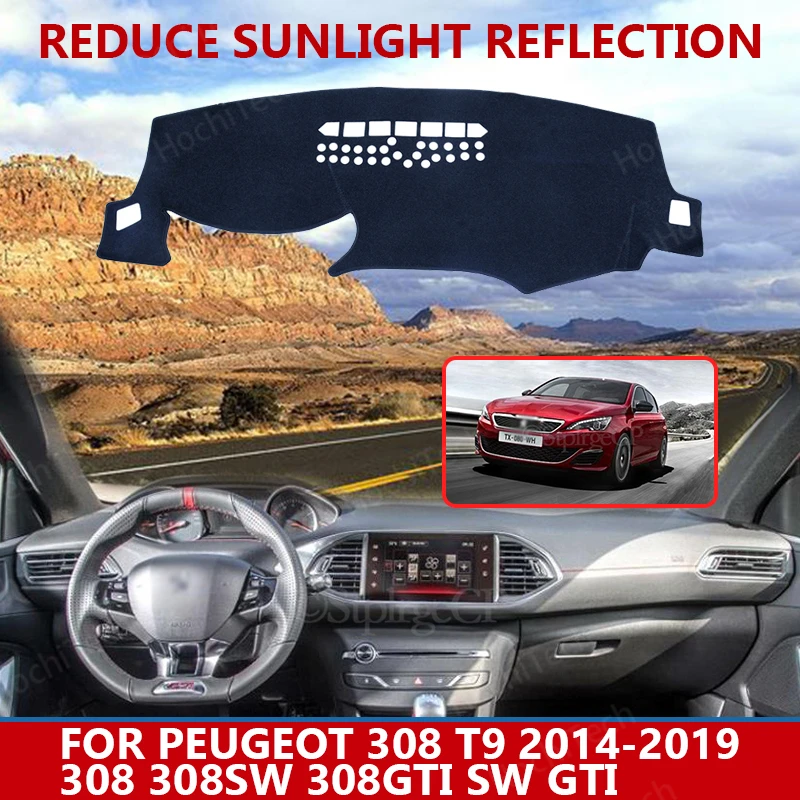 Car styling Suede  Dashmat Dashboard custom Cover Pad Dash Mat Carpet for Peugeot 308 T9 2014-19 308 308sw 308GTI SW GTI
